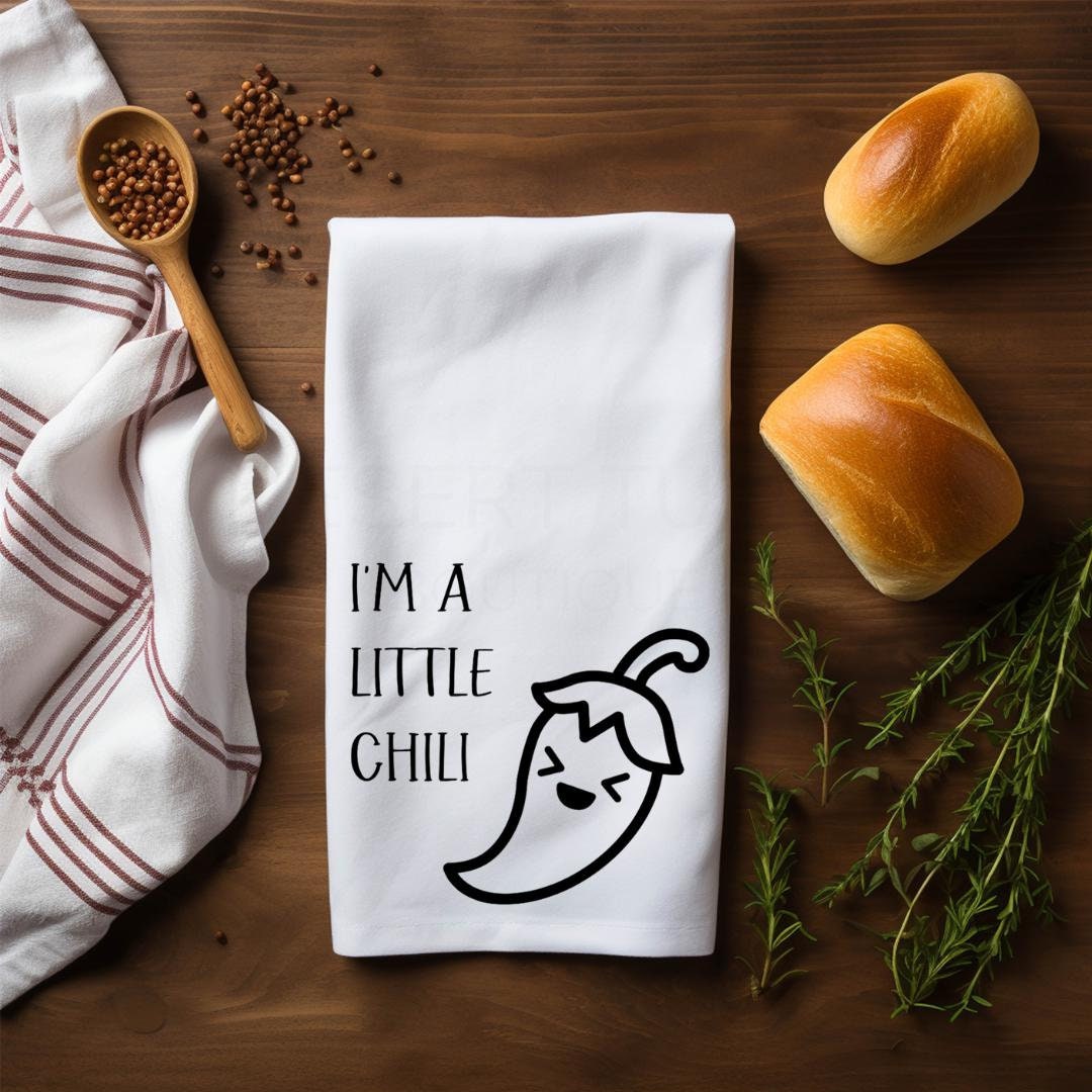 I'm A Little Chili Flour Sack Tea Towel- Spicy, Cute, Fun, Funny, Gift, Housewarming, Kitchen Towel, Kitchen Decor